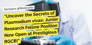 "Uncover the Secrets of Plasmodium vivax: Junior Research Fellow Position Now Open at Prestigious RGCB!"