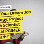 PGIMER Life Science Research Scientist Job With Rs. 66,000 pm Pay For MSc – Apply Now "Unlock Your Dream Job in Oncology: Project Research Scientist Position at PGIMER, Chandigarh!"