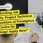 RCB Project Job Vacancies, MSc & MTech Life Science Apply Online "Uncover Exciting Job Opportunity: Project Technical Support Positions at Prestigious Regional Centre for Biotechnology! Apply Now!"