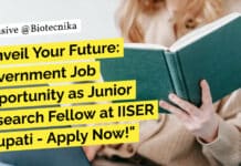 "Unveil Your Future: Government Job Opportunity as Junior Research Fellow at IISER Tirupati - Apply Now!"