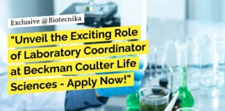 "Unveil the Exciting Role of Laboratory Coordinator at Beckman Coulter Life Sciences - Apply Now!"