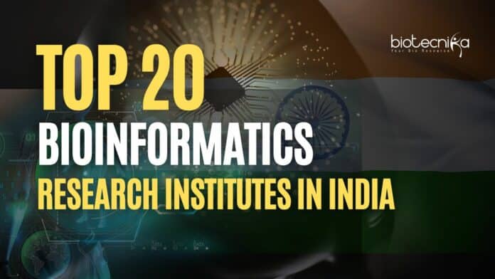 Top 20 Bioinformatics Institutes