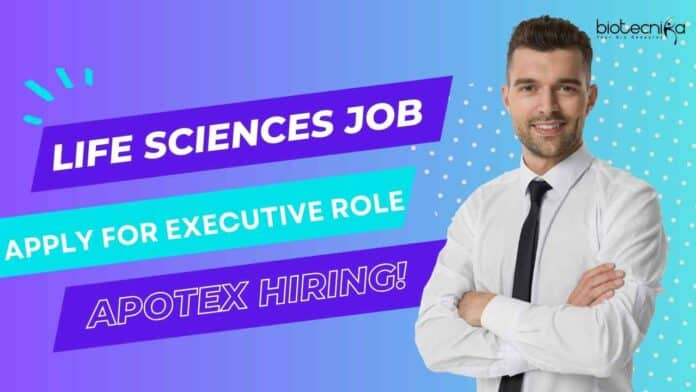 Apotex Life Sciences Executive Job