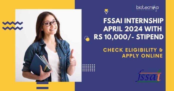 FSSAI Internship April 2024
