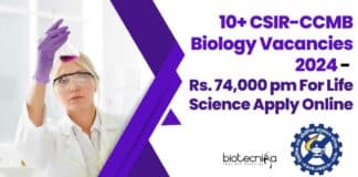 CSIR-CCMB Biology Vacancies 2024