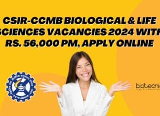 CSIR-CCMB Biological & Life Sciences Vacancies 2024 With Rs. 56,000 pm, Apply Online CSIR-CCMB Biological & Life