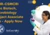 CSIR-CSMCRI MSc Biotech, Microbiology Project Associate Job – Apply Now CSIR-CSMCRI MSc Biotech, Microbiology Project Associate Job - Apply Now