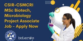 CSIR-CSMCRI MSc Biotech, Microbiology Project Associate Job - Apply Now