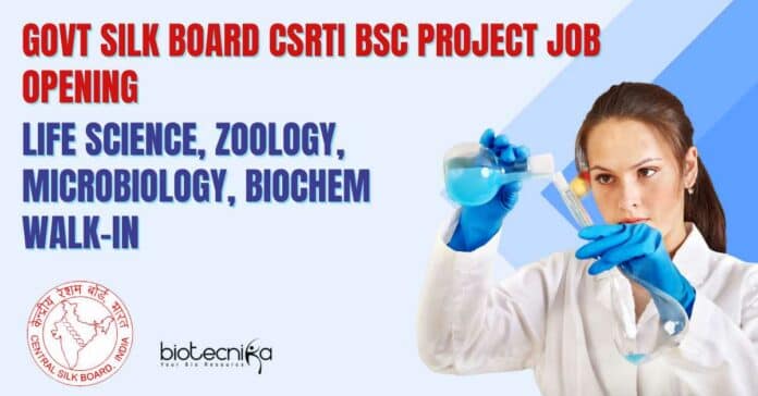 Govt Silk Board CSRTI