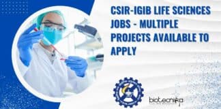 CSIR-IGIB Life Sciences Jobs - Multiple Projects Available To Apply