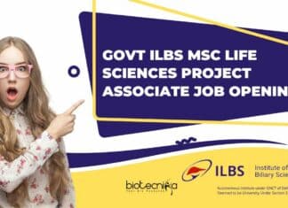 Govt ILBS MSc Life Sciences Project Associate Job Opening – Applications Invited Govt ILBS Project Vacancy Available