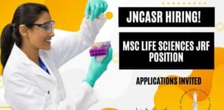 JNCASR Hiring MSc Life Sciences