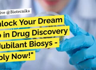 "Unlock Your Dream Job in Drug Discovery at Jubilant Biosys - Apply Now!"