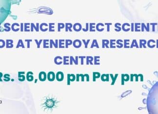 Life Science Project Scientist Job at Yenepoya Research Centre | Rs. 56,000 pm Pay pm Life Science Project Scientist Job