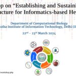 IIIT-Delhi Workshop on "Establishing and Sustaining Cloud Infrastructure for Informatics-based Healthcare" - Registrations Open!