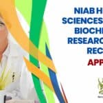 NIAB Hiring! Life Sciences, Biotech, Biochem Senior Research Fellow Recruitment, Apply Online
