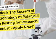 "Unlock The Secrets of Microbiology at Patanjali! Job Posting for Research Scientist - Apply Now!"