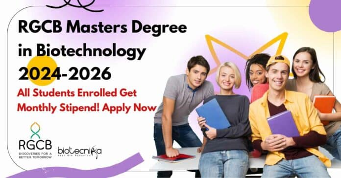 RGCB MSc Biotechnology 2024-26 Admissions - Apply Online