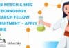 RGCB MTech & MSc Biotechnology Research Fellow Recruitment – Apply Online RGCB MTech Biotech Jobs