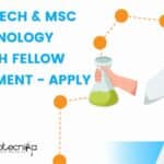 RGCB MTech & MSc Biotechnology Research Fellow Recruitment – Apply Online RGCB MTech Biotech Jobs