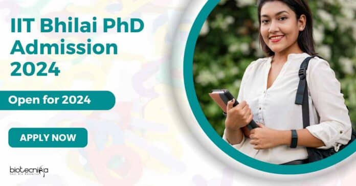 IIT Bhilai 2024 Admissions PhD