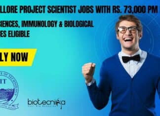 VIT Vellore Project Scientist Jobs With Rs. 73,000 pm Pay – Life Sciences, Immunology & Biological Sciences Apply VIT Vellore Project Scientist Jobs