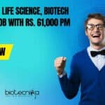 VIT Vellore Life Science, Biotech Non-Med Job With Rs. 61,000 pm Pay – Apply Now VIT Vellore Hiring - Life Science, Biotech Project Job
