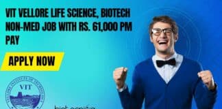 VIT Vellore Hiring - Life Science, Biotech Project Job