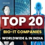 Top 20 BIO-IT Companies