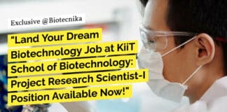 "Land Your Dream Biotechnology Job at KiiT School of Biotechnology: Project Research Scientist-I Position Available Now!"