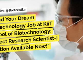 "Land Your Dream Biotechnology Job at KiiT School of Biotechnology: Project Research Scientist-I Position Available Now!"