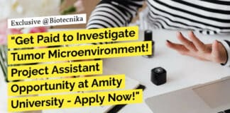 "Get Paid to Investigate Tumor Microenvironment! Project Assistant Opportunity at Amity University - Apply Now!"