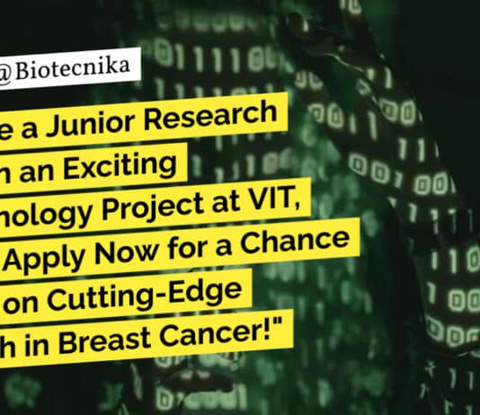 "Become a Junior Research Fellow in an Exciting Biotechnology Project at VIT, Vellore! Apply Now for a Chance to Work on Cutting-Edge Research in Breast Cancer!"
