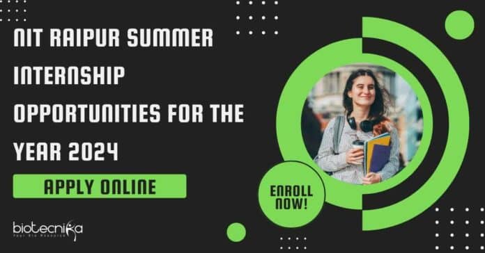 NIT Raipur Summer Internship Opportunities