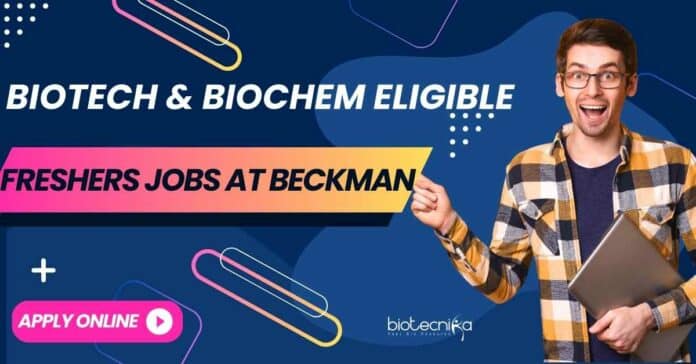 Freshers Biotechnology Jobs at