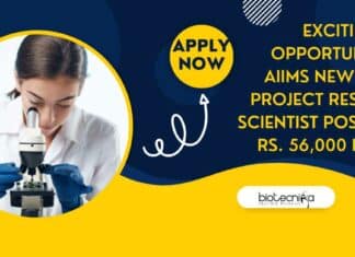 EXCITING Job Opportunity at AIIMS New Delhi – Project Research Scientist Post With Rs. 56,000 pm Pay AIIMS Molecular Biology Project Research
