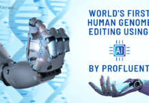 World's First Human Genome Editing With AI