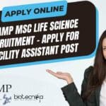 C-CAMP MSc Life Science Recruitment – Apply for Facility Assistant Post C-CAMP MSc Life Science Recruitment