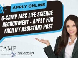 C-CAMP MSc Life Science Recruitment – Apply for Facility Assistant Post C-CAMP MSc Life Science Recruitment