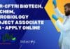 CSIR-CFTRI Biotech, Biochem, Microbiology Project Associate Job – Apply Online CFTRI Biotech Project Associate Job
