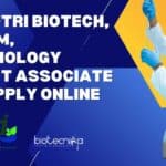 CSIR-CFTRI Biotech, Biochem, Microbiology Project Associate Job – Apply Online CFTRI Biotech Project Associate Job