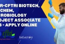 CFTRI Biotech Project Associate Job