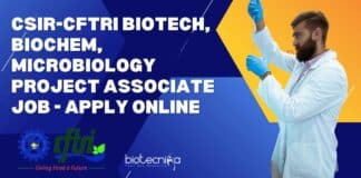 CFTRI Biotech Project Associate Job