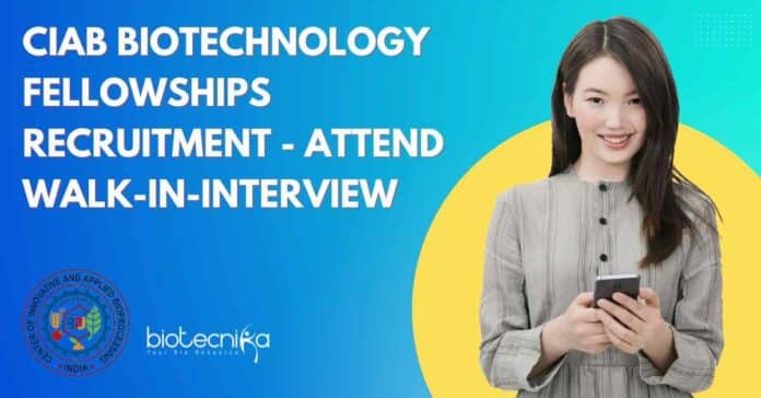 CIAB Biotechnology Fellowships Recruitment