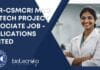 CSIR-CSMCRI MSc Biotech Project Associate Job – Applications Invited CSIR-CSMCRI MSc Biotech Project Associate Job - Applications Invited