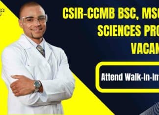CSIR-CCMB BSc, MSc Life Sciences Project Vacancies – Attend Walk-In-Interview CSIR-CCMB BSc Life Sciences Jobs