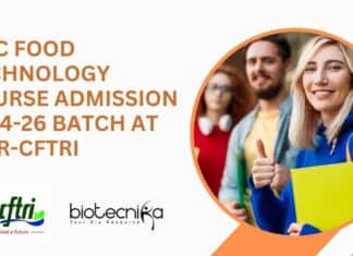 MSc Food Technology Course Admission 2024-26 Batch at CSIR-CFTRI