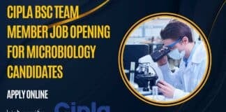 Cipla BSc Team Member Job Opening