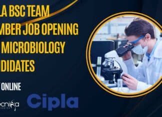 Cipla BSc Team Member Job Opening For Microbiology Candidates – Apply Online Cipla BSc Team Member Job Opening
