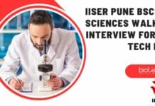 IISER Pune BSc Life Sciences Walk-In-Interview